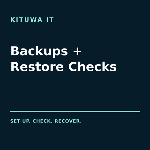 Backup Setup and Restore Check from Kituwa IT