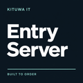 Kituwa IT — Entry Server — built to order