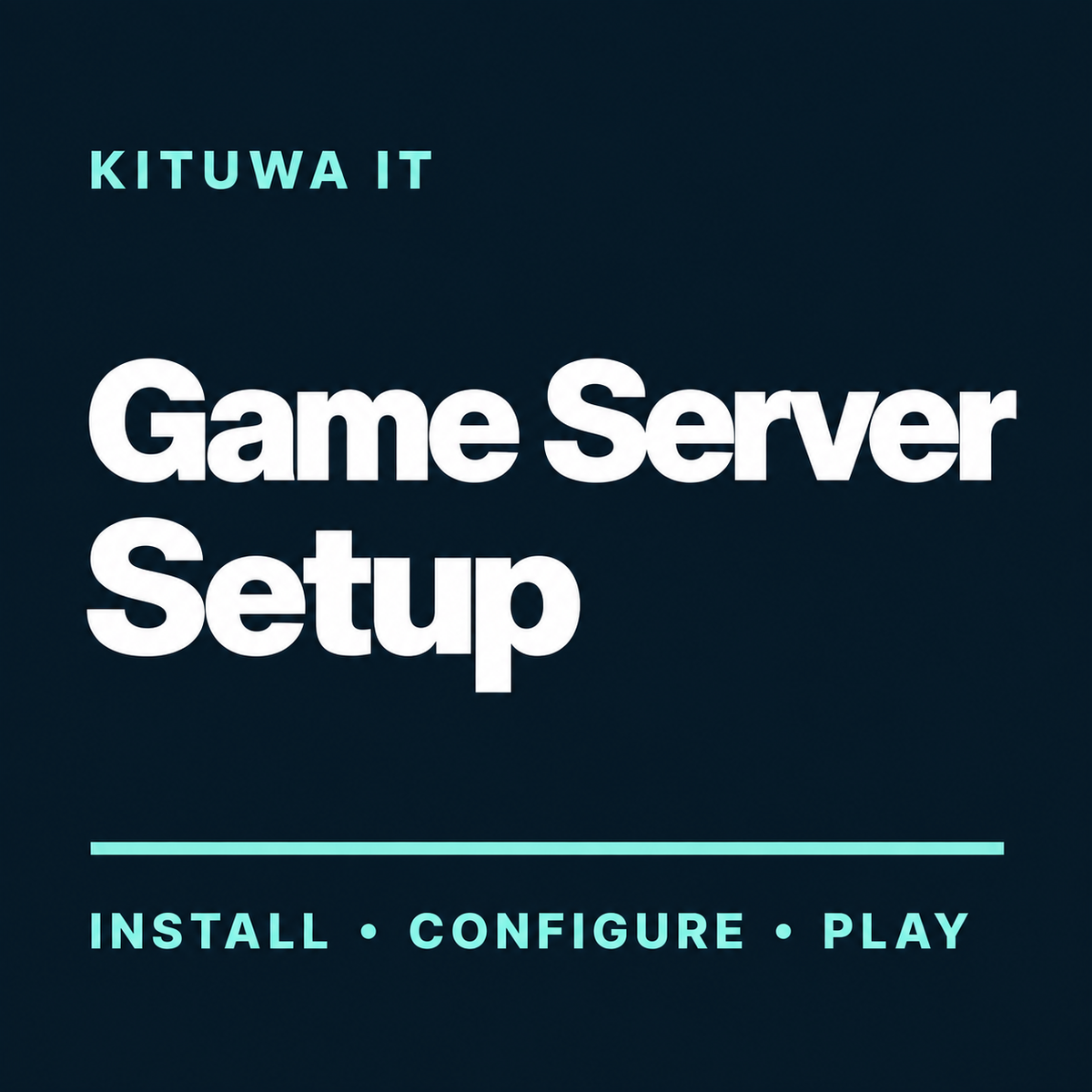 Kituwa IT Game Server Setup — Optional Add-ons