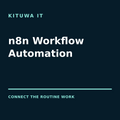 n8n Workflow Automation from Kituwa IT