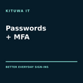 Password Manager and MFA Setup from Kituwa IT