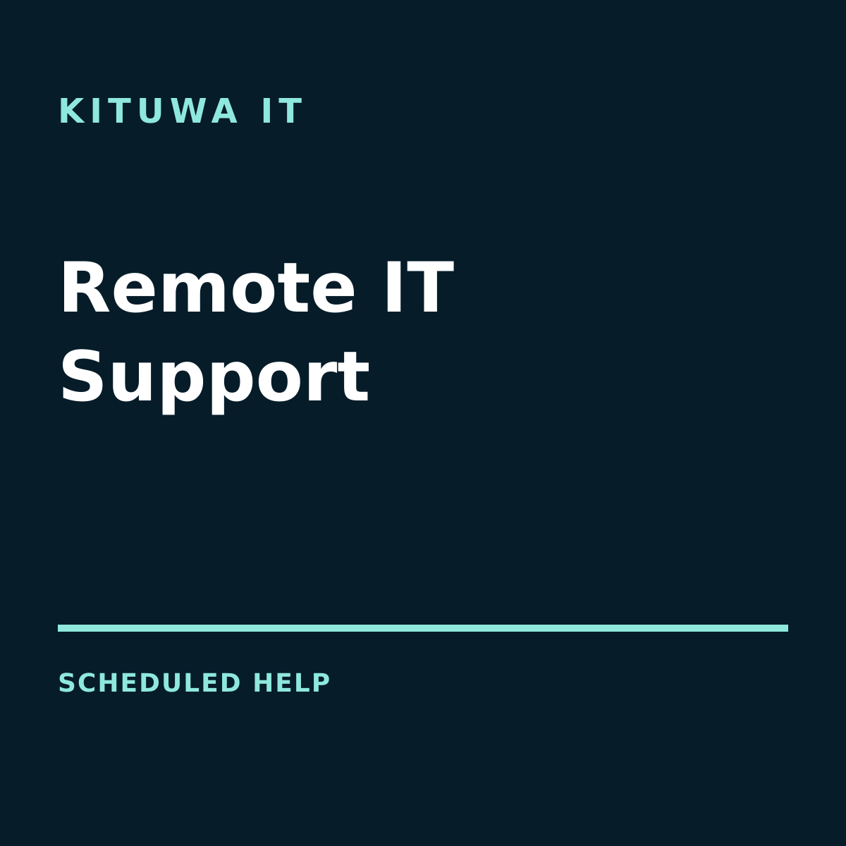 Scheduled Remote IT Support from Kituwa IT